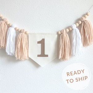 Pastel Birthday high chair banner, Neutral tan cake smash Garland, Tassel bunting, Neutral Beige 1st birthday decor