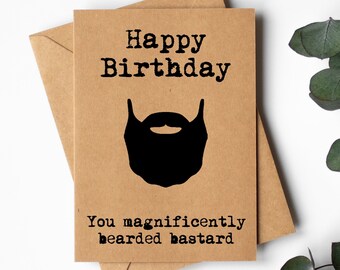 Carte d'anniversaire drôle lui mari petit ami | Carte barbe | Joyeux anniversaire, bâtard magnifiquement barbu