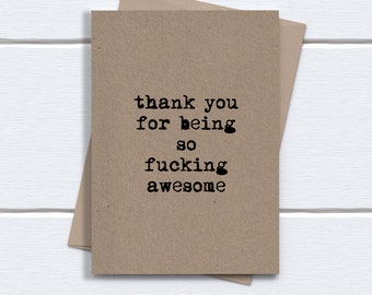 Thank You Card | Sweet Thank you | Thank you for being so fucking awesome