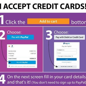 May include: A purple and orange graphic showing how to pay with PayPal or a credit card. The graphic shows a step-by-step process with numbered instructions. The text says "I accept credit cards!" and "Pay with PayPal" and "Pay with Debit or Credit Card".