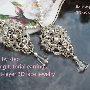 Pattern earrings. Tatting tutorial step-by-step Multi-layer 3D Lace Jewelry. Сreating unusual and unique for yourself or for a gift .