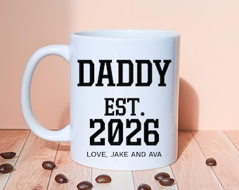 Personalised Daddy EST 2026 Mug | Father's Day Gift From Kids