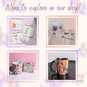 May include: A promotional image featuring four product displays. The top left shows coasters with cocktail illustrations. The top right displays a mug and coaster with comic book graphics. The bottom left shows a floral mug and coaster. The bottom right shows a mug with a house illustration. Text reads "More to explore in our shop!" and "Cosy Chaos Gifts".