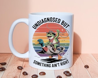 Funny Cowboy Frog Mug - Undiagnosed but something aint rirght Retro Ceramic Cup