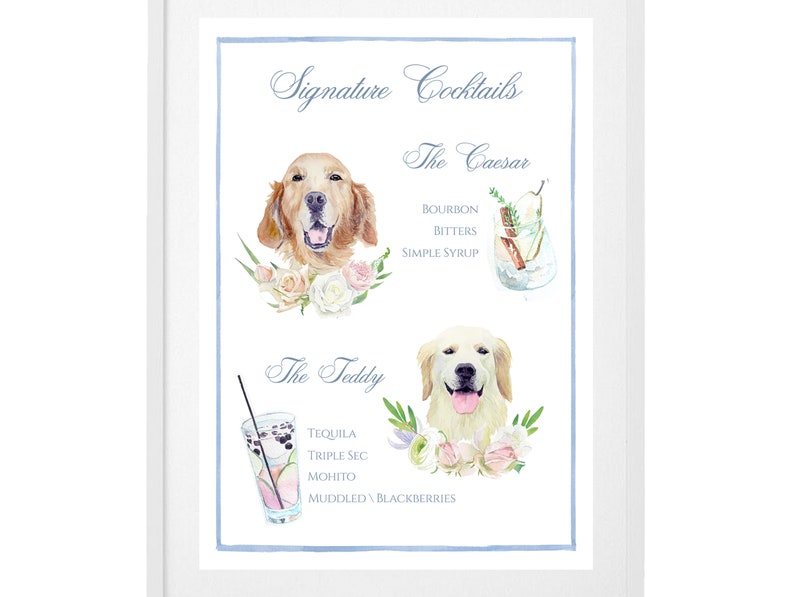 May include: A watercolor illustration of two golden retrievers with floral accents. The illustration is a menu for signature cocktails, "The Caesar" and "The Teddy", with their ingredients listed below each dog.