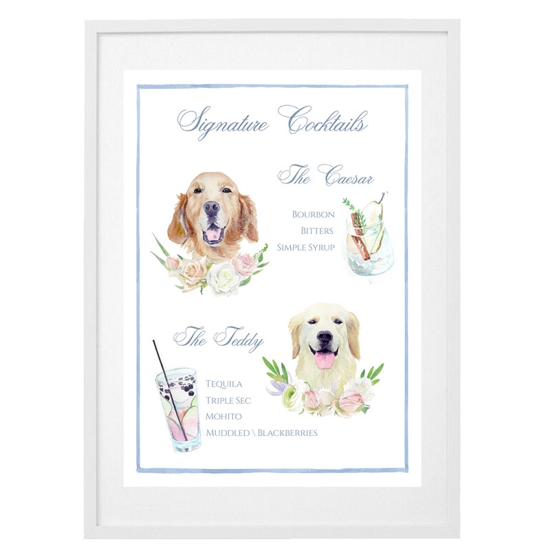 May include: A printable art print featuring two watercolor illustrations of golden retrievers with cocktails and their recipes. The top illustration shows a golden retriever with a cocktail called "The Caesar" with the ingredients bourbon, bitters, and simple syrup. The bottom illustration shows a golden retriever with a cocktail called "The Teddy" with the ingredients tequila, triple sec, mojito, and muddled blackberries.