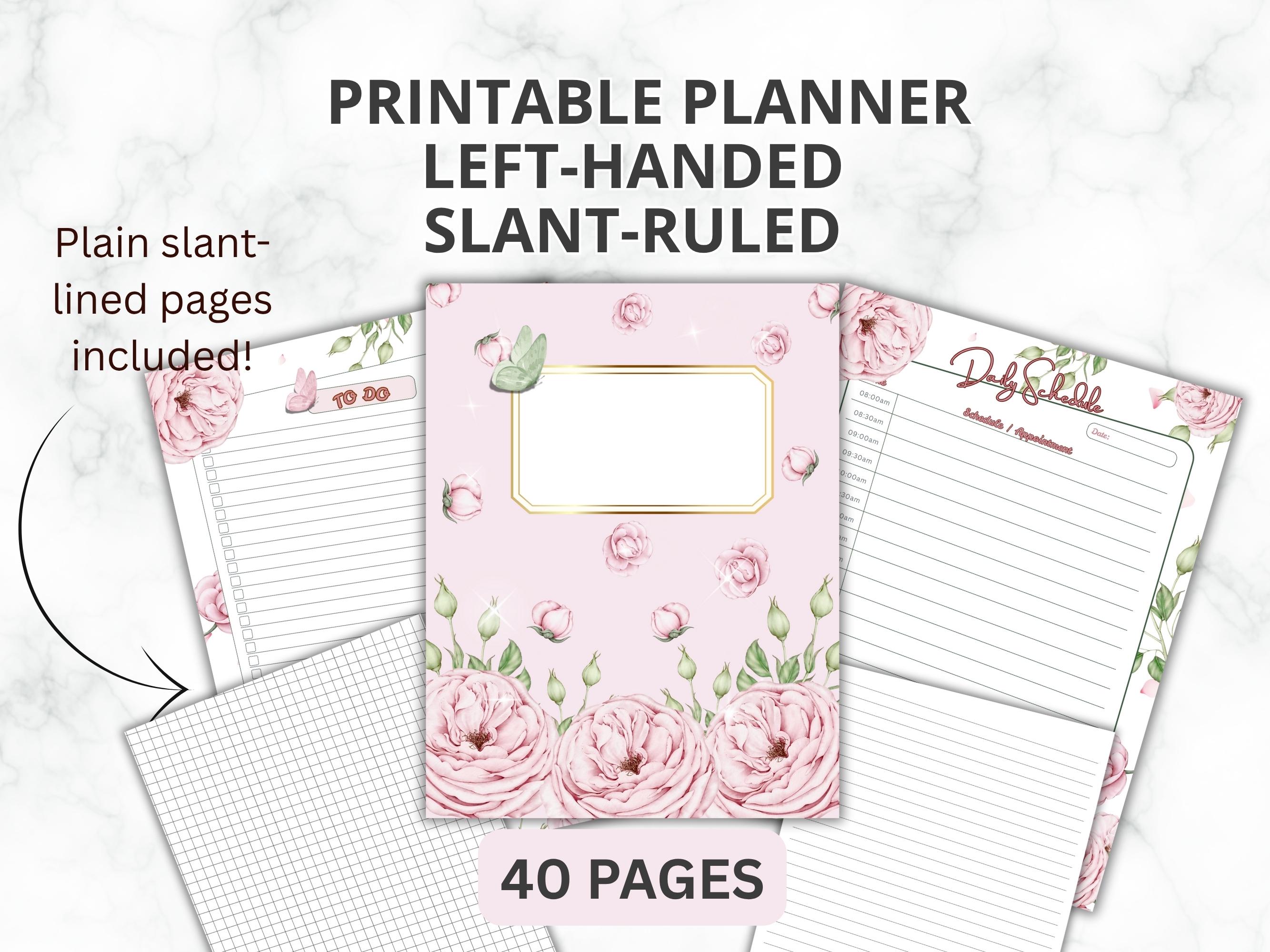 Floral LEFT-HANDED Printable Planner Pages | Slant-ruled Paper, Lefty ...