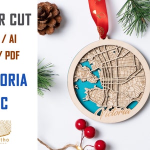 Digital File SVG - Victoria BC City MAP Christmas Ornament, Custom Home Housewarming Gift, New Home Ornament, Xmas Gift, Cabin house