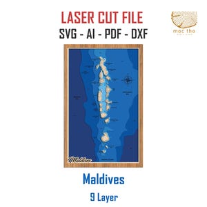 Op de afbeelding: Een lasergesneden bestand van de Maldiven-eilanden, met een blauw en wit kleurenschema. Het bestand is beschikbaar in de formaten SVG, AI, PDF en DXF. De afbeelding bevat ook de tekst "Maldives" en "9 Layer".