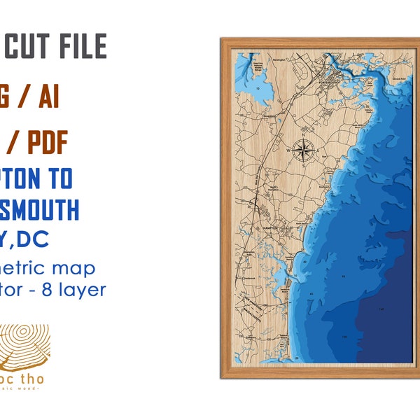 Digital File PDF, SVG - Hampton to Portsmouth Nh map, Bathymetric Depth Layers SVG File, Layered Vector, Laser Cut File, wedding gift,