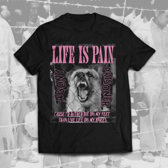 Life Is Pain T-Shirt 2XL