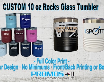 Custom Printed 10 oz Rocks Glass Tumbler