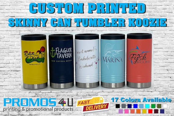 Custom Printed Personalized Skinny Can Stainless Steel Tumbler 