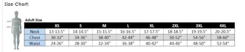 May include: Size chart for adult clothing with measurements in inches for neck, chest, and waist. Sizes include XS, S, M, L, XL, 2XL, 3XL, and 4XL.