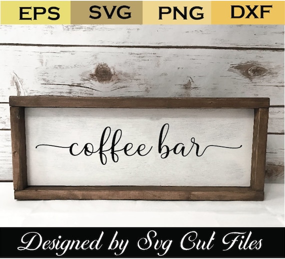 Free Free 137 Coffee Bar Svg SVG PNG EPS DXF File