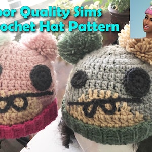 CROCHET PATTERN Poor Quality Hat inspired by Sims