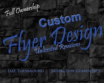 Custom Flyer Design, Custom Flyer for Business, Flyer Services, Flyer Art, Custom Poster Design, Custom Poster with Image,Double Sided Flyer