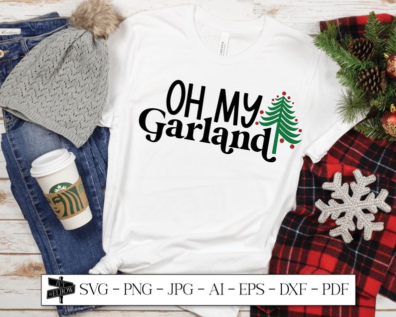 Oh My Garland Noelle Svg Sublimation Designs Christmas SVG Etsy