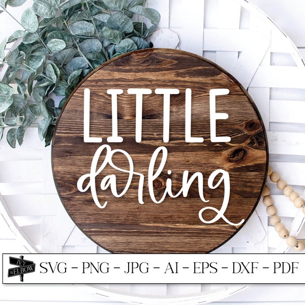 Little Darling, SVG Files for Cricut, Sublimation Designs, Playroom SVG , Laser Cut Files, Farmhouse SVG
