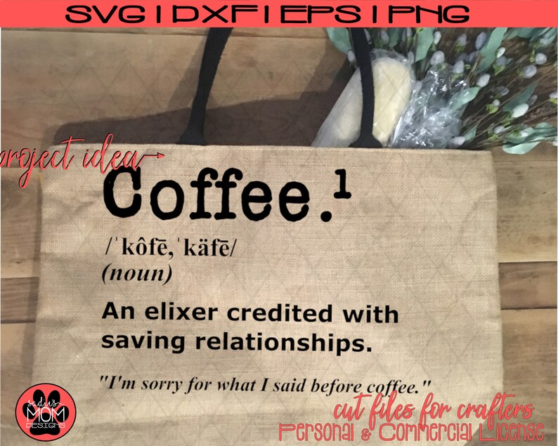 Instant Download Coffee Definition SVG Funny Coffee Saying Etsy