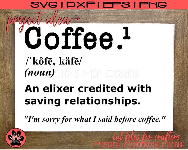 Instant Download Coffee Definition SVG Funny Coffee Saying Etsy