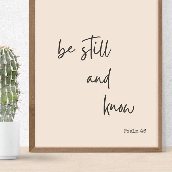 Be Still and Know That I Am God Print, Scripture Psalm 43, Christian Wall Art, Meditation Sign, Bible Verse Wall Art, Pastor Gift, for Mom