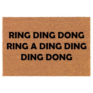 Ring Ding Dong Funny Coir Doormat Door Mat Housewarming Gift Newlywed Gift Wedding Gift New Home