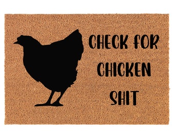 Check For Chicken Sht Funny Farm Backyard Coir Doormat Door Mat Entry Mat Housewarming Gift Wedding Gift New Home