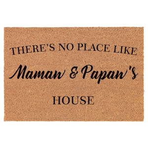 There's No Place Like Mamaw & Papaw's House Grandma Grandpa Coir Doormat Door Mat Entry Mat Housewarming Gift Newlywed Wedding Gift New Home