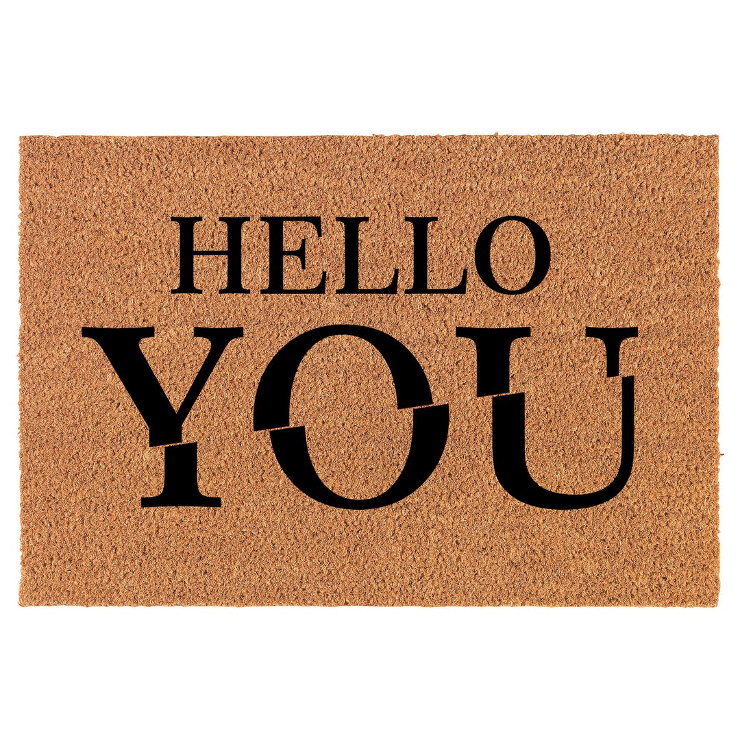 Hello You Coir Doormat Door Mat Housewarming Gift Newlywed Etsy