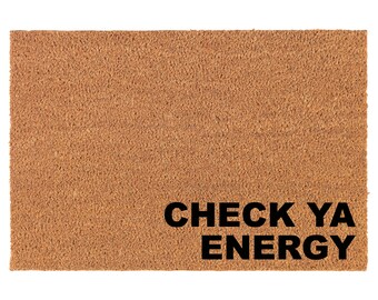 Check Ya Energy Corner Coir Doormat Door Mat Entry Mat Housewarming Gift Newlywed Gift Wedding Gift New Home