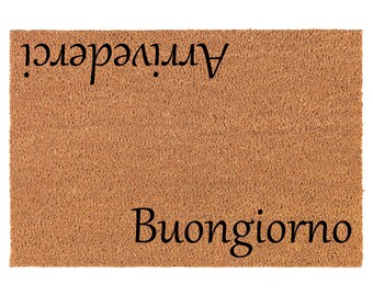 Arrivederci Buongiorno Italian Coir Doormat Door Mat Entry Mat Housewarming Gift Wedding Gift New Home