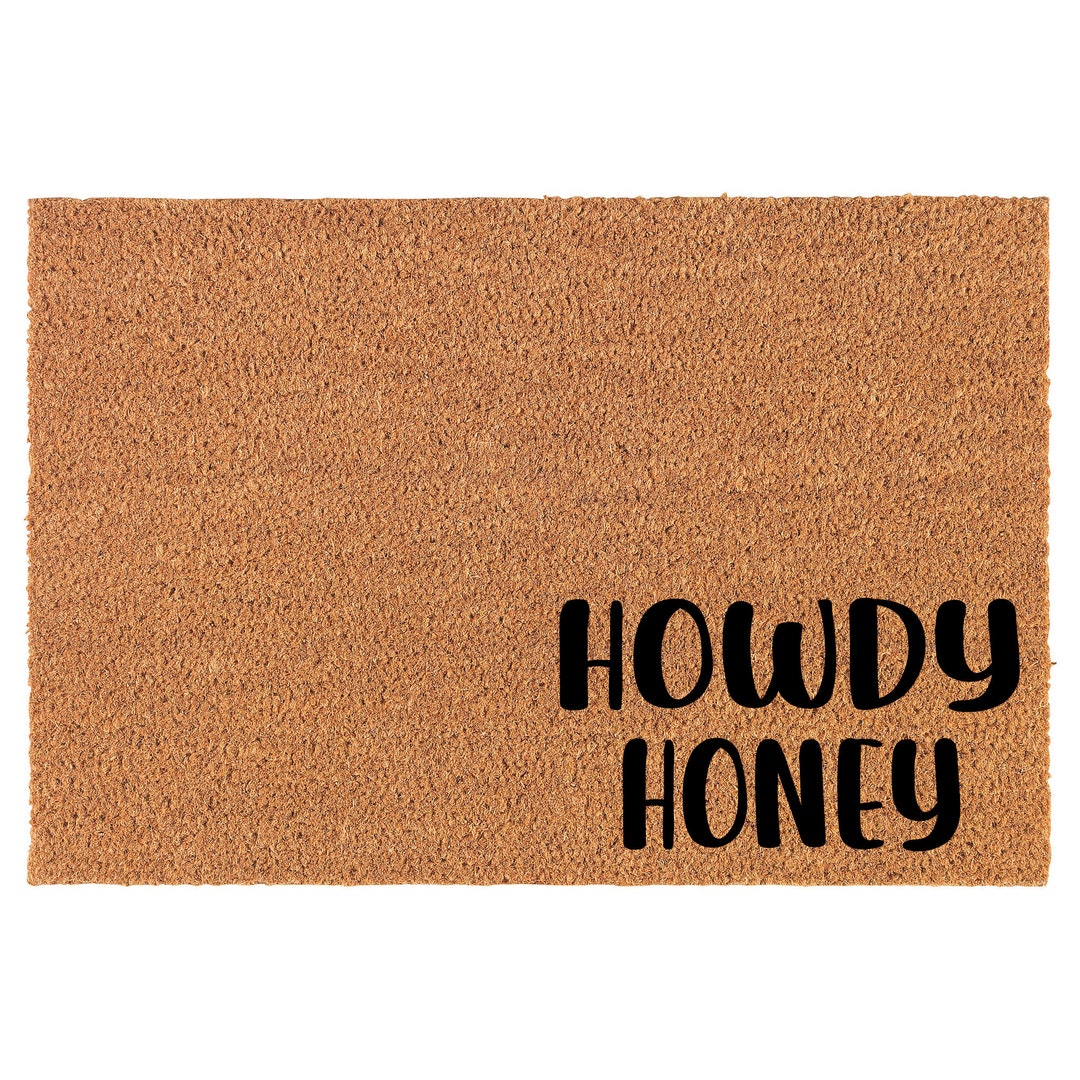Howdy Honey CORNER Coir Doormat Door Mat Entry Mat Housewarming Gift ...