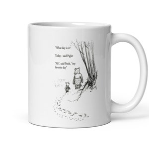 Winnie the Pooh mug Favorite Day White glossy mug, vintage artwork design