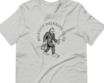 Bigfoot Drinking T Shirt, Short-Sleeve Unisex T-Shirt, beer club, Sasquatch, cocktails, yeti Beer club