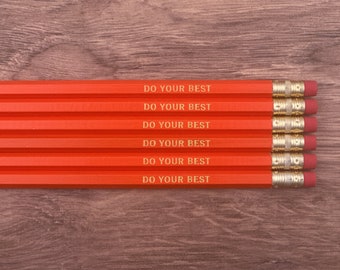 Do Your Best - Motivational Gift Pencil Set - Inspirational Stamped Pencils, Student Gift, Engraved Pencils, Back to School