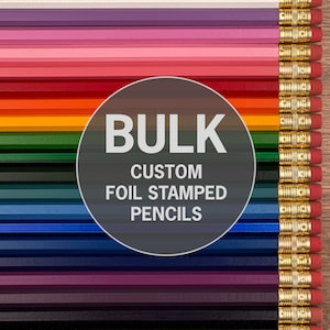 Bulk Custom Pencils - Personalized Pencils for a Wedding, Baby Shower, Classrooms, Event Goody Bag, Party Favor, or Branding