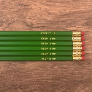 Motivational Pencil Set: &quot;Keep It Up&quot; Stamped Pencils - Student Gift
