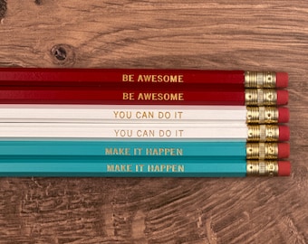 Be Awesome - Motivational Gift Pencil Set of 6 - Inspirational Gift, Stamped Pencils, Positive Message, Retro Gift, Engraved Pencils