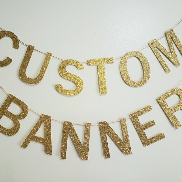 Custom banner, glitter custom banner, personalized banner, 5" letters custom banner, wedding banner, custom garland, custom birthday banner