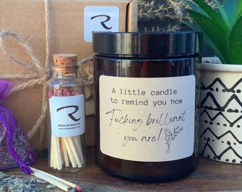 Fucking Brilliant you are Aromatherapy Candle, Thank you Gift, scented soy candle, Amazing Gift, well done, Best Friend, Birthday for Friend