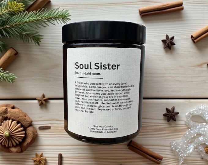 Soul Sister Scented Candle, Chosen family appreciation gift Unbiological sister candle gift Inspirational friend quote candle Special Friend