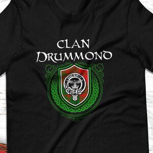 Drummond Surname Scottish Clan Tartan Crest Badge T-Shirt Drummond Surname Scottish Clan Tartan Crest Badge T-Shirt