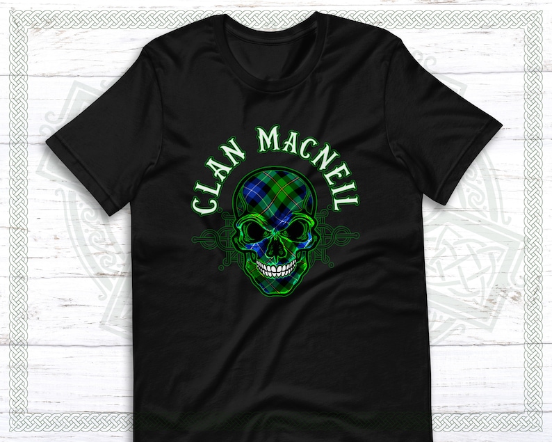 May include: Black t-shirt with a green, blue, and white plaid skull design. The text "Clan MacNeil" is written in a white circle around the skull.