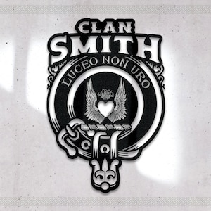 Clan Smith Die-Cut Metal Sign with Scotland Clan Badge and Motto