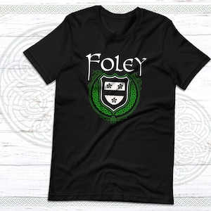 Foley Family Irish Unisex T Shirt, Foley Family Crest, Foley tshirt, Foley Last Name Surname, Irish Heraldry, Irish Coat of Arms, Celtic