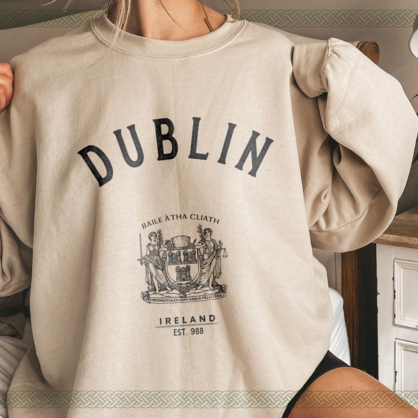 Dublin Ireland Baggy Sweatshirt, Soft and Comfortable Crewneck Pullover, Celtic Vacation Travel Souvenir