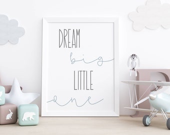 Dream Big Little One Nursery Wall Art, blue nursery decor, baby boy nursery, printable nursery art