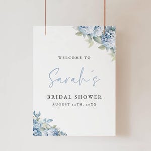 Blue Hydrangea Bridal Shower Welcome Sign, Dusty Blue Bridal Shower Welcome Poster, Editable Floral  Sign, Something Blue Printable Poster