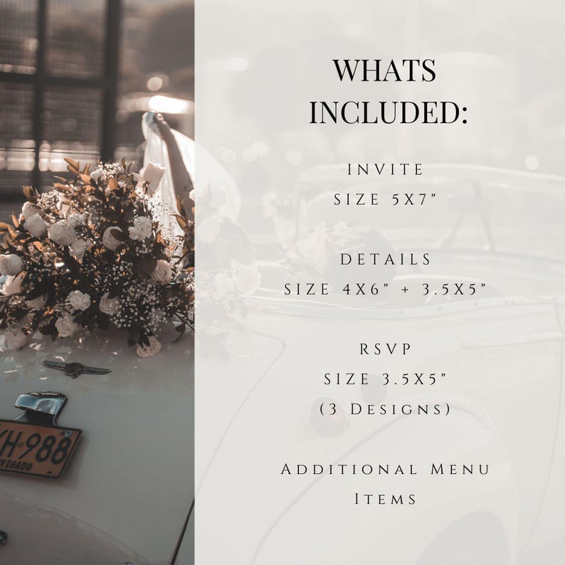 Puede incluir: Un conjunto de invitaciones de boda exhibido en un coche antiguo. La imagen incluye un ramo de flores blancas y el texto "WHATS INCLUDED: INVITE SIZE 5X7", "DETAILS SIZE 4X6" + 3.5X5", y "RSVP SIZE 3.5X5" (3 DESIGNS)".